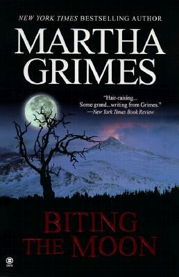 Biting the Moon by Grimes, Martha