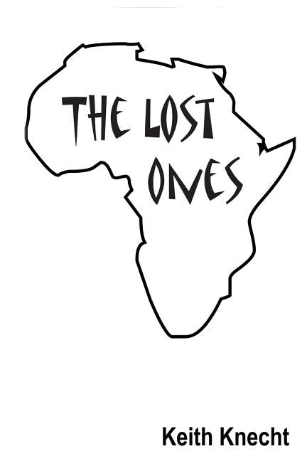 The Lost Ones by Knecht, Keith