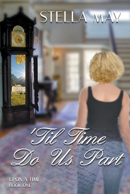 'Till Time Do Us Part by May, Stella