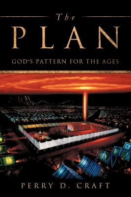 The Plan by Craft, Perry D.
