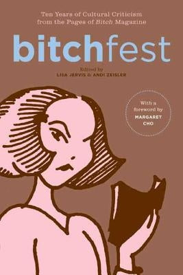BITCHfest by Jervis, Lisa