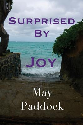Surprised by Joy by Paddock, May