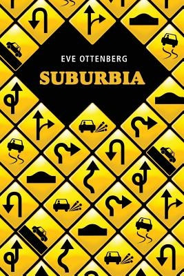 Suburbia by Ottenberg, Eve