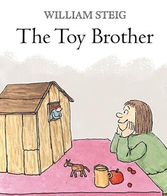 The Toy Brother by Steig, William