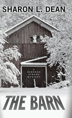 The Barn by Dean, Sharon L.