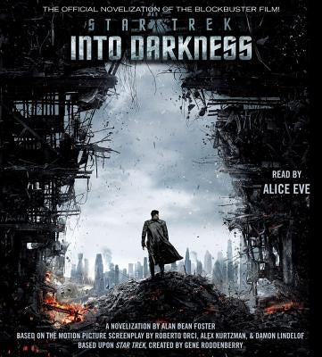 Star Trek Into Darkness by Foster, Alan Dean