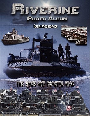 Riverine: Photo Album by Christopher, Ralph