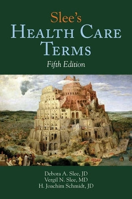 Slee's Health Care Terms by Slee, Debora A.