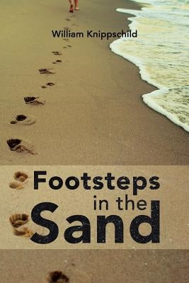 Footsteps in the Sand by Knippschild, William