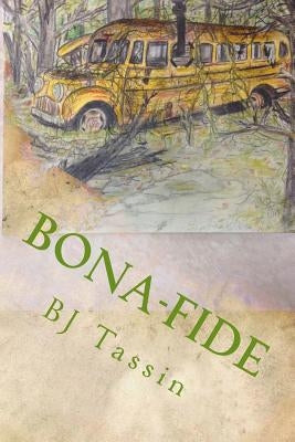 Bona-Fide by Tassin, Bj