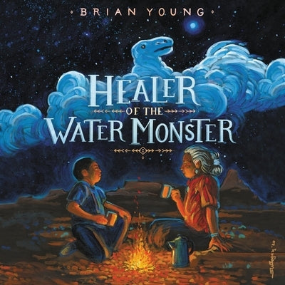 Healer of the Water Monster by Young, Brian