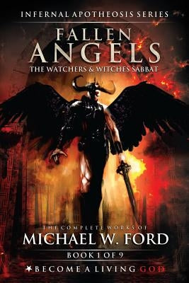 Fallen Angels: The Watchers & Witches Sabbat by Donaghue, Timothy