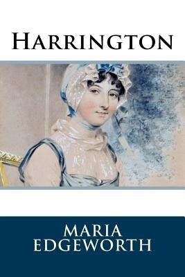Harrington by Edgeworth, Maria