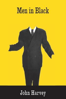 Men in Black by Harvey, John