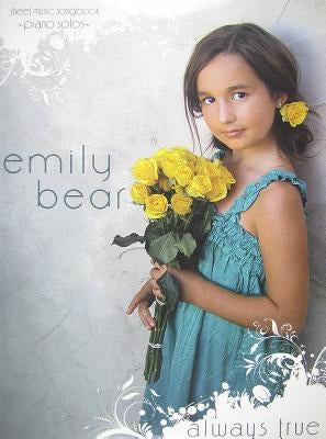 Emily Bear - Always True by Bear, Emily