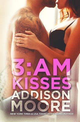3: Am Kisses by Moore, Addison