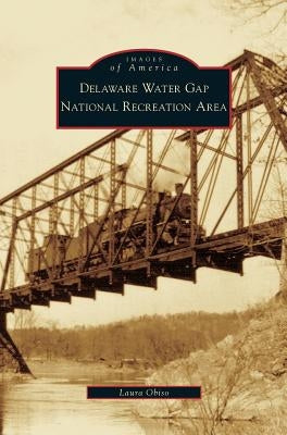 Delaware Water Gap National Recreation Area by Obiso, Laura