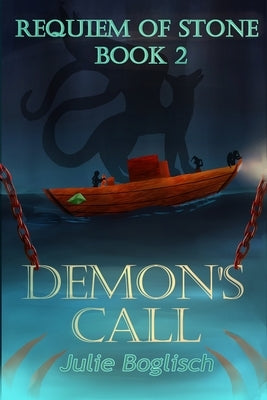 Demon's Call by Boglisch, Julie