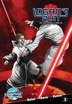 Logan's Run: Black Flower #3 by Nolan, William F.