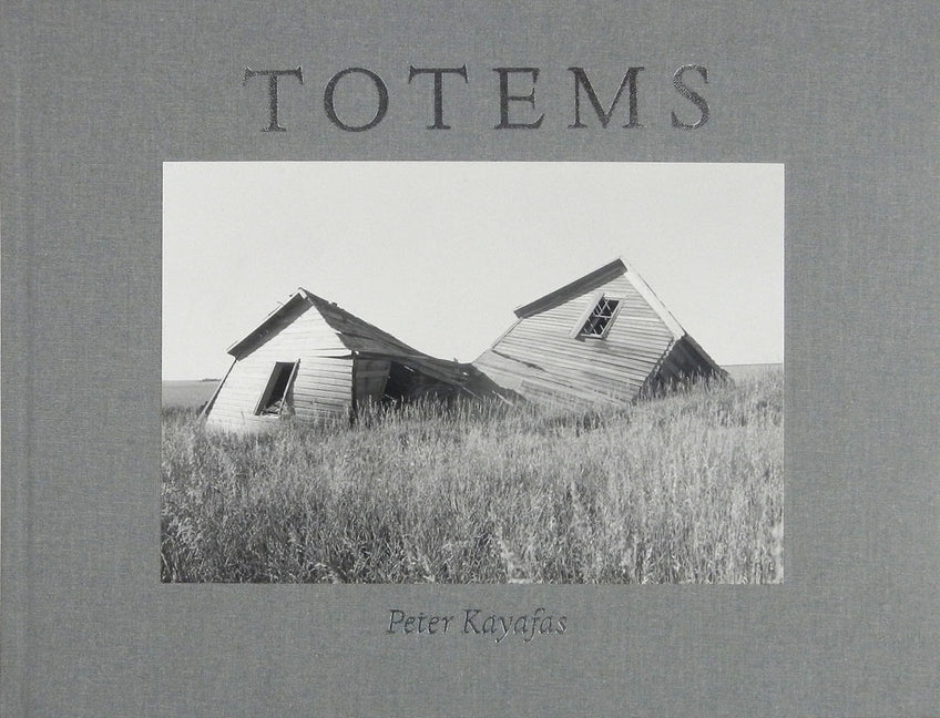Peter Kayafas: Totems by Kayafas, Peter