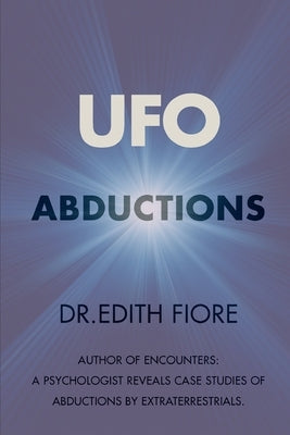 UFO Abductions by Fiore, Edith Anne
