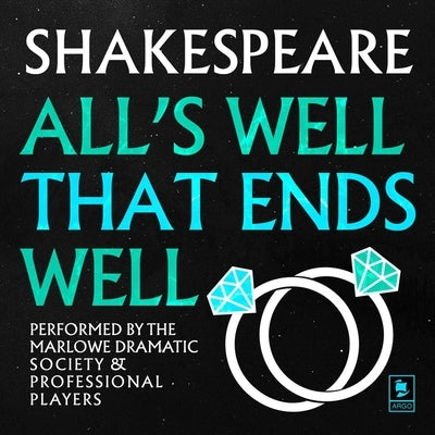 All's Well That Ends Well: Argo Classics by Shakespeare, William