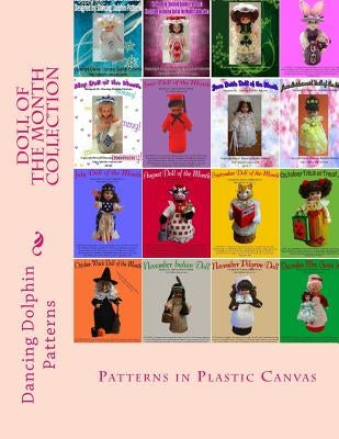 Doll of the Month Collection: Patterns in Plastic Canvas by Patterns, Dancing Dolphin
