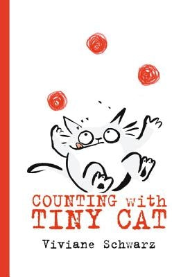 Counting with Tiny Cat by Schwarz, Viviane