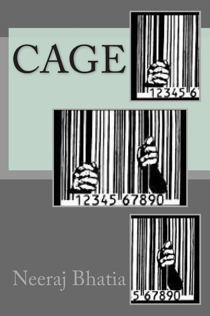 Cage by Bhatia, Neeraj