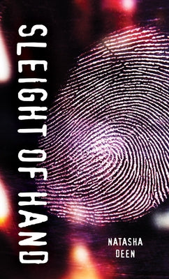 Sleight of Hand by Deen, Natasha