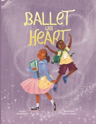 Ballet with Heart by Cloud, Sawyer
