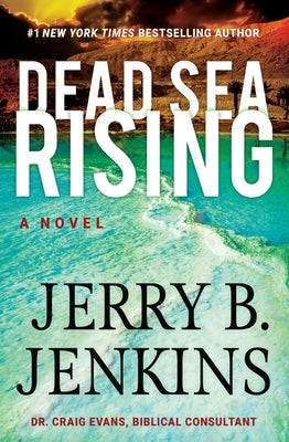 Dead Sea Rising by Jenkins, Jerry B.