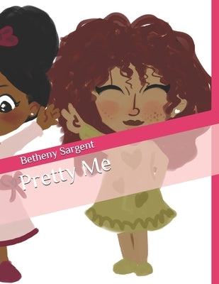 Pretty Me by Shoma, Ahmad