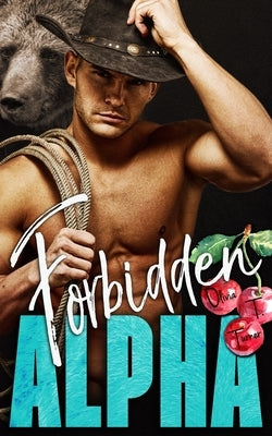 Forbidden Alpha by Turner, Olivia T.