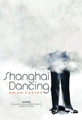 Shanghai Dancing by Castro, Brian