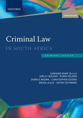 Criminal Law in South Africa by Kemp, Gerhard