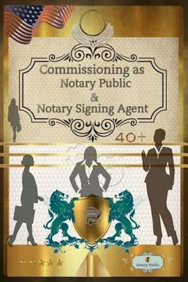 40+ Notary Public & Notary Signing Agent by Franks, Jeannie Eunice