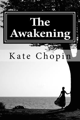 The Awakening by Chopin, Kate