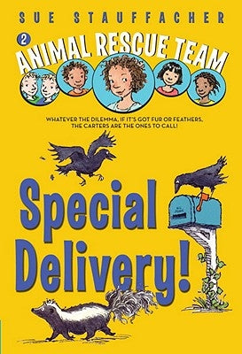 Special Delivery! by Stauffacher, Sue