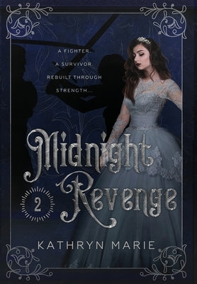 Midnight Revenge by Marie, Kathryn