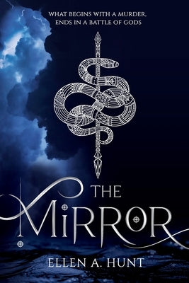 The Mirror by Hunt, Ellen A.
