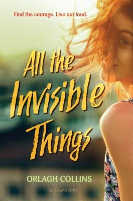 All the Invisible Things by Collins, Orlagh