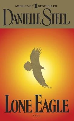 Lone Eagle by Steel, Danielle