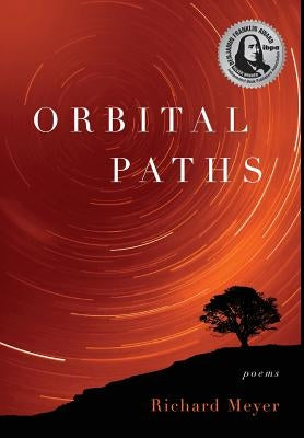 Orbital Paths by Meyer, Richard