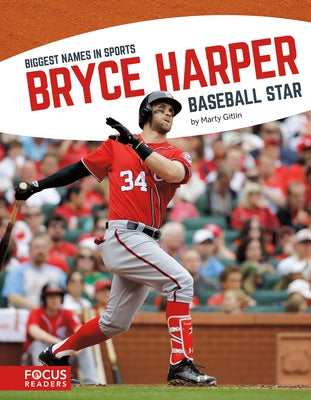 Bryce Harper: Baseball Star by Gitlin, Marty