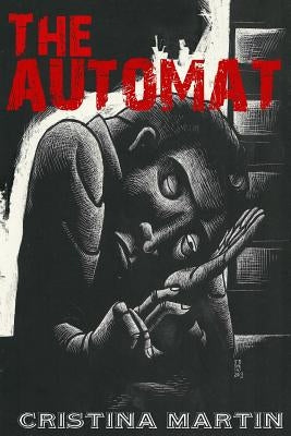 The Automat by Martin, Cristina