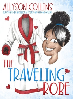 The Traveling Robe by Collins, Allyson