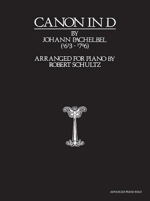 Canon in D: Advanced Piano Solo, Sheet by Pachelbel, Johann