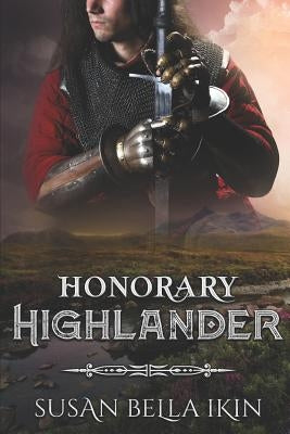 Honorary Highlander by Ikin, Susan Bella
