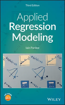 Applied Regression Modeling by Pardoe, Iain